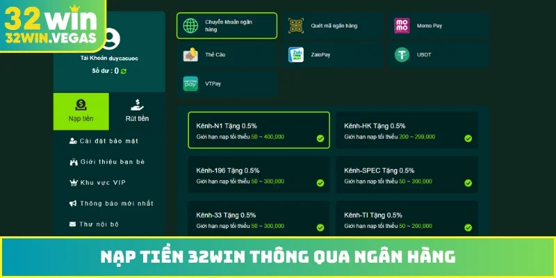Nạp tiền 32WIN thông qua ngân hàng